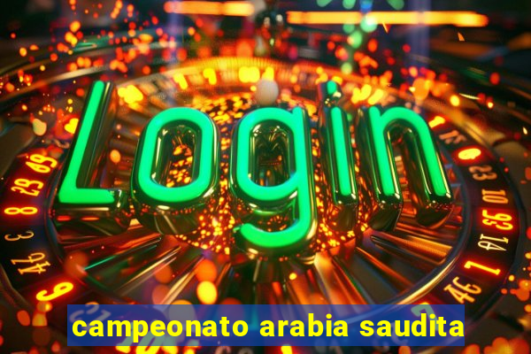 campeonato arabia saudita